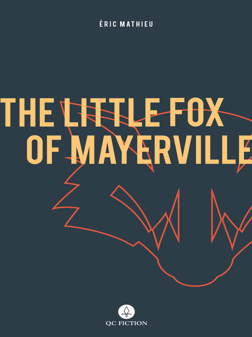 Title details for The Little Fox of Mayerville by Peter McCambridge - Available